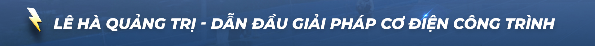 GIẢI PHÁP CƠ ĐIỆN CÔNG TRÌNH